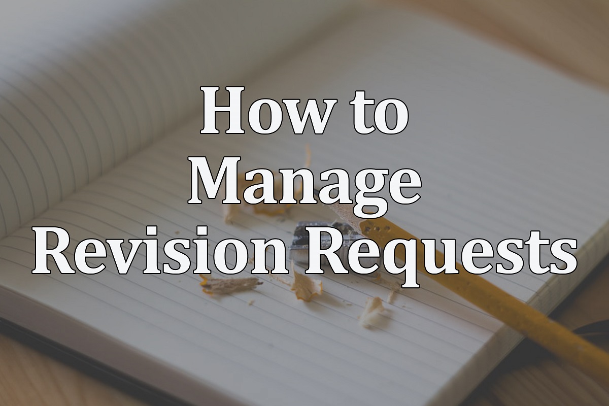 How to Manage Revision Requests