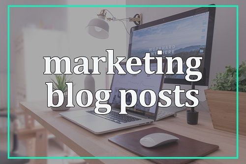 Marketing Blog Posts