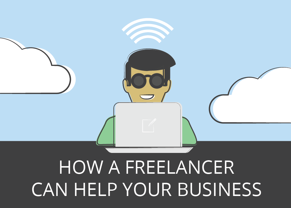 How a Freelancer Can Help Your Business